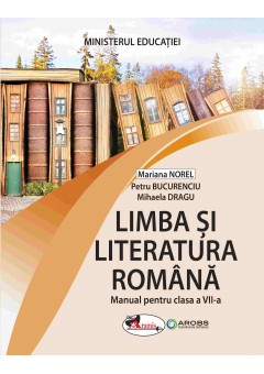 Limba si literatura romana manual pentru clasa a VII-a Editia 2024