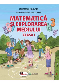 Matematica si explorarea mediului manual pentru clasa I Editia 2023