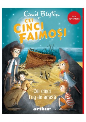 Cei cinci fug de acasa - Cei cinci faimosi #3