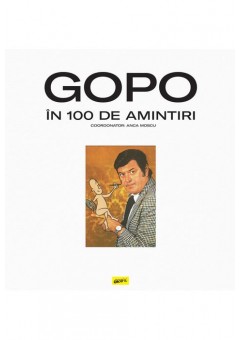 GOPO in 100 de amintiri