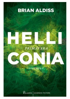 Helliconia #1 Primavara..