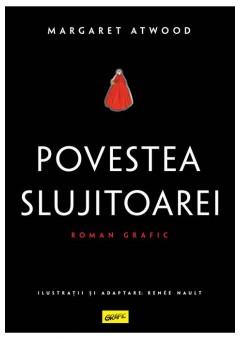 Povestea Slujitoarei - Roman grafic