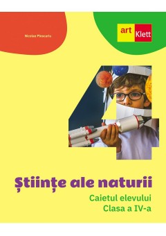 Stiinte ale naturii caiet de lucru clasa a IV-a