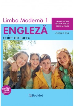 Limba moderna L1 engleza caiet de lucru pentru clasa a V-a