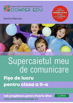 Supercaietul meu de Comunicare Fise de lucru pentru clasa a II-a