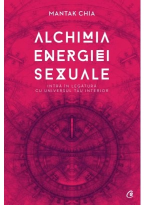 Alchimia energiei sexuale