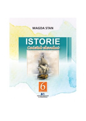 Istorie caietul elevului pentru clasa a VI-a