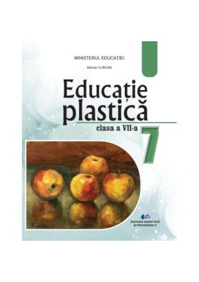 Educatie plastica manual pentru clasa a VII-a Editia 2024