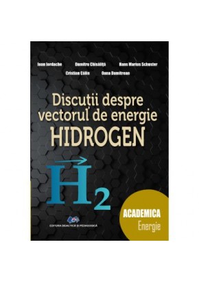 Discutii despre vectorul de energie hidrogen