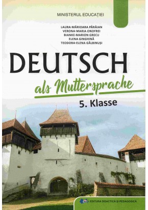 Limba si literatura materna germana manual pentru clasa a V-a - Deutsch als Muttersprache 5 Klasse Editia 2024