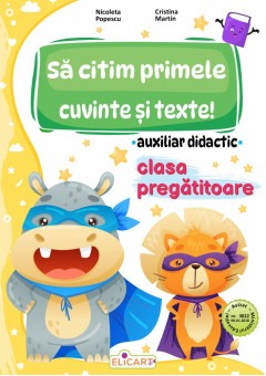 Sa citim primele cuvinte si texte! Editia 2024