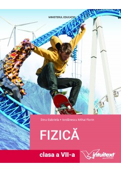 Fizica manual pentru clasa a VII-a Editia 2024