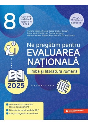 Limba si literatura romana Evaluarea Nationala 2025 Clasa a VIII-a Conform model ME noiembrie 2024