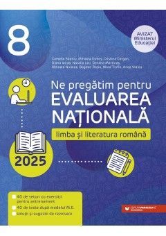 Limba si literatura romana Evaluarea Nationala 2025 Clasa a VIII-a