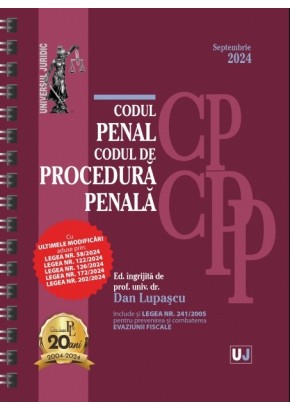 Codul penal si Codul de procedura penala Septembrie 2024 Editie spiralata