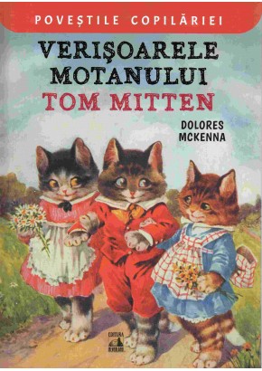 Verisoarele motanului Tom Mitten